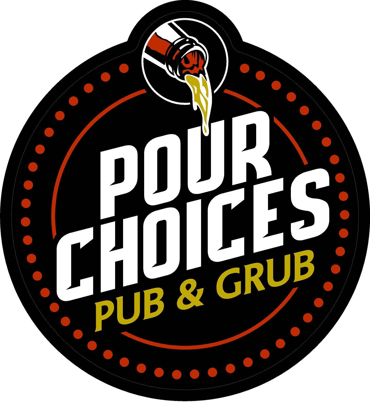 Pour Choices